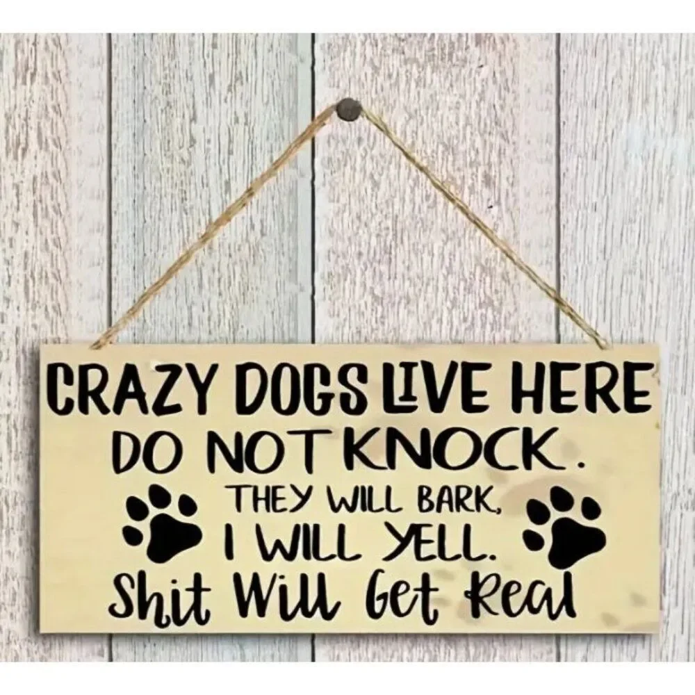 Crazy Dogs Live Here Sign Pet‎ NWT